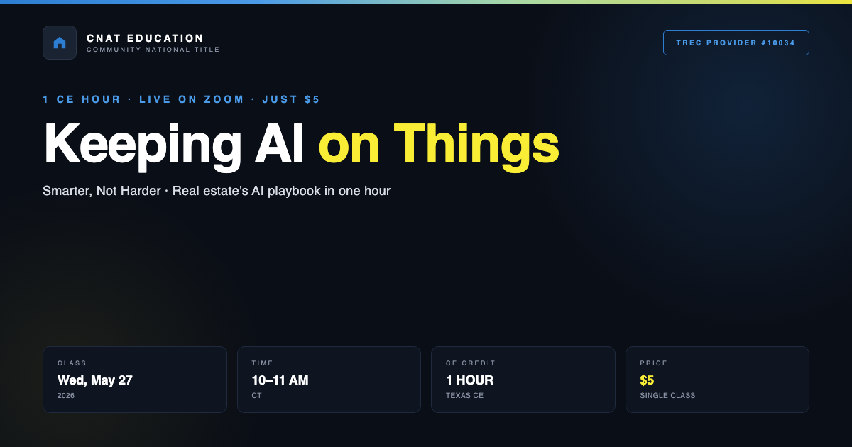 CNAT Title Keeping AI on Things, Wednesday May 27, 2026